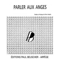 Partition PDF PARLER AUX ANGES Pierre VASSILIU