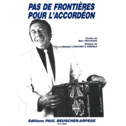 Partition PDF PAS DE FRONTIERE POUR L'ACCORDEON Marc PROVANCE
