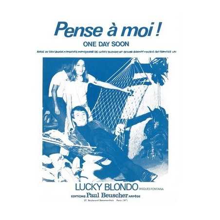 PENSE A MOI ! (ONE DAY SOON)