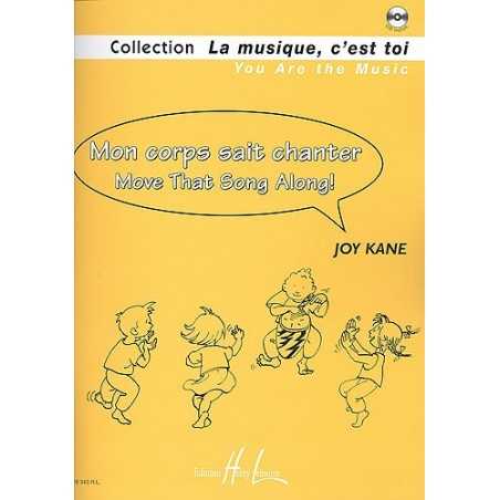 MON CORPS SAIT CHANTER (+CD)