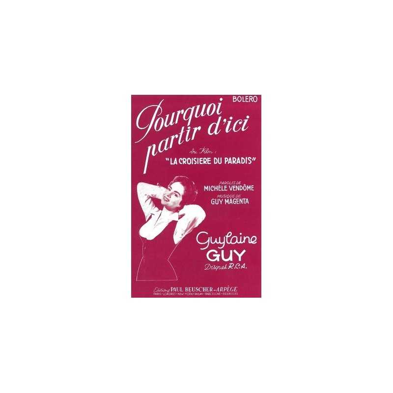Partition PDF POURQUOI PARTIR D'ICI ? Guylaine GUY