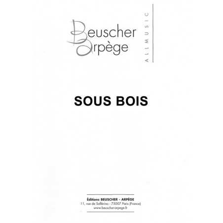 SOUS BOIS