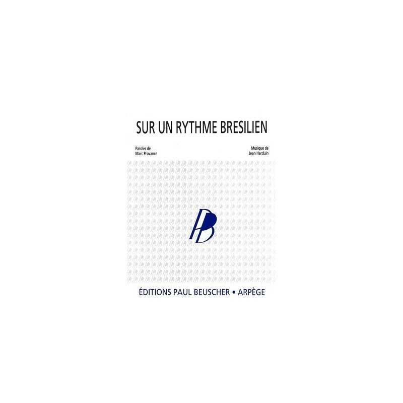 Partition PDF SUR UN RYTHME BRÉSILIEN