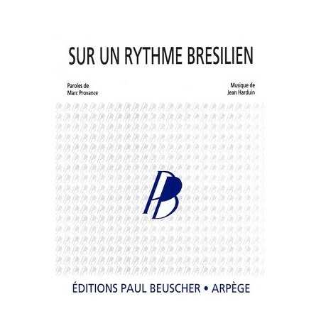 SUR UN RYTHME BRÉSILIEN