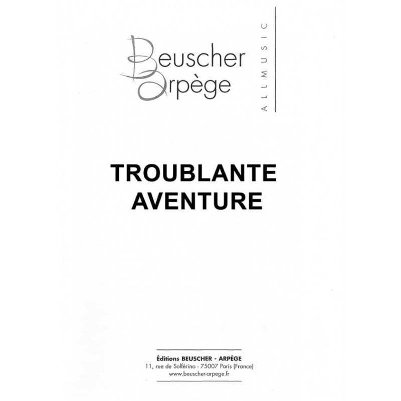 Partition PDF TROUBLANTE AVENTURE