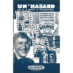 Partition PDF UN HASARD OU IL A SUFFI D'UN HASARD sheet music Bourvil