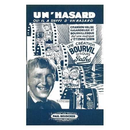 UN HASARD OU IL A SUFFI D'UN HASARD