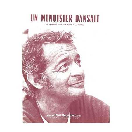 UN MENUISIER DANSAIT