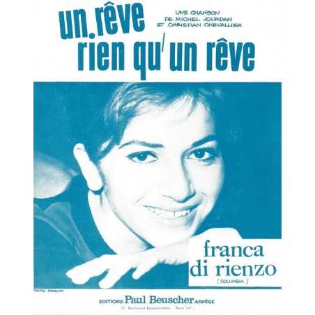 UN RÊVE RIEN QU'UN RÊVE