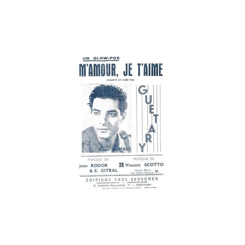 Sheet music M'AMOUR JE T'AIME Georges GUETARY