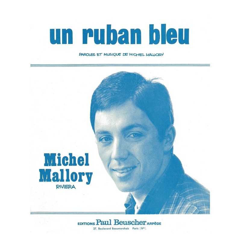 Sheet music UN RUBAN BLEU Michel MALLORY