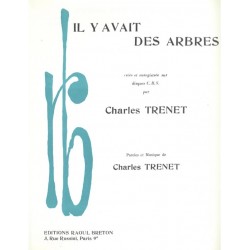 Partition IL Y AVAIT DES ARBRES Charles TRENET
