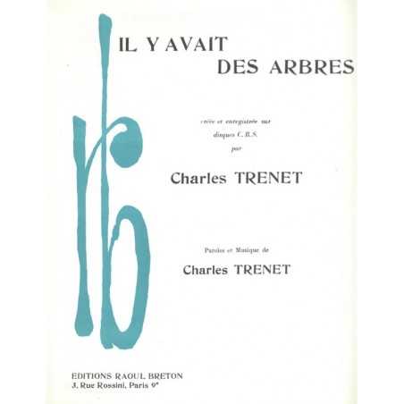 IL Y AVAIT DES ARBRES