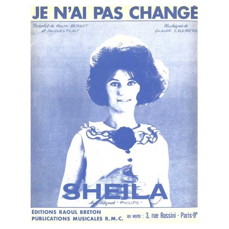 Sheet music JE N'AI PAS CHANGÉ SHEILA
