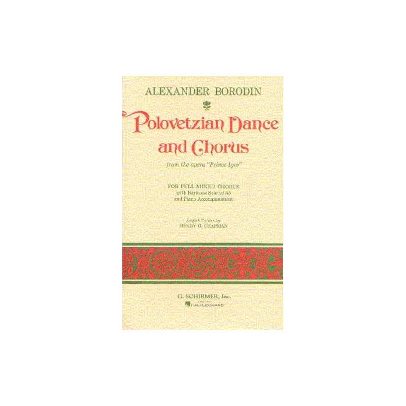 POLOVETZIAN DANCE AND CHORUS