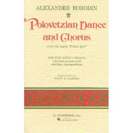 POLOVETZIAN DANCE AND CHORUS