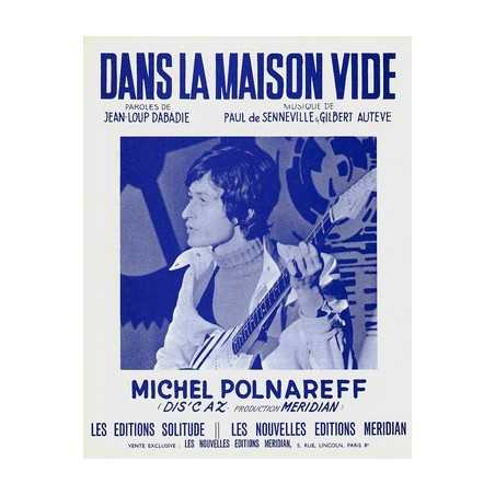 DANS LA MAISON VIDE