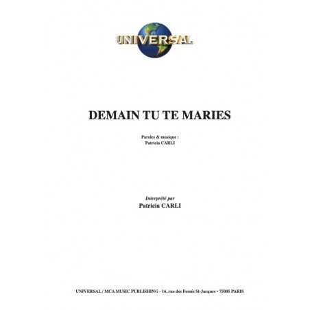 DEMAIN TU TE MARIES
