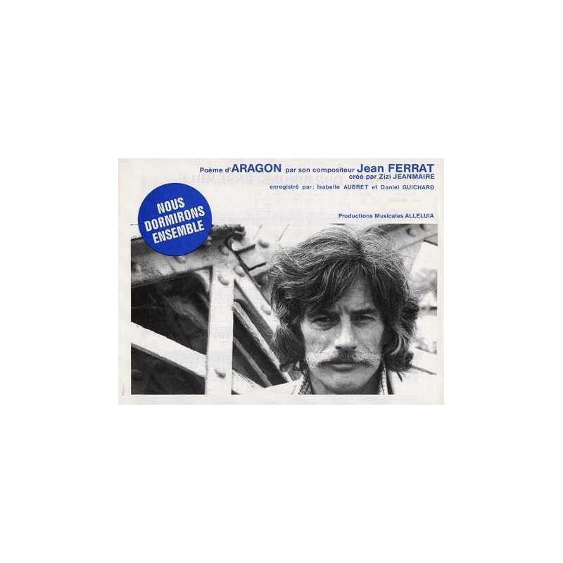 Partition NOUS DORMIRONS ENSEMBLE Jean Ferrat