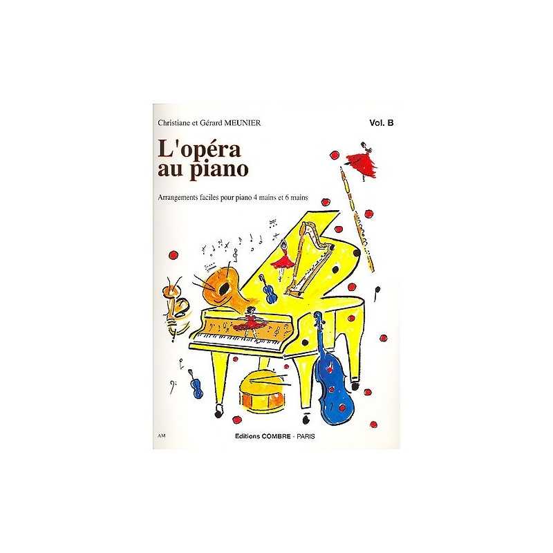 L'OPERA AU PIANO Vol.B