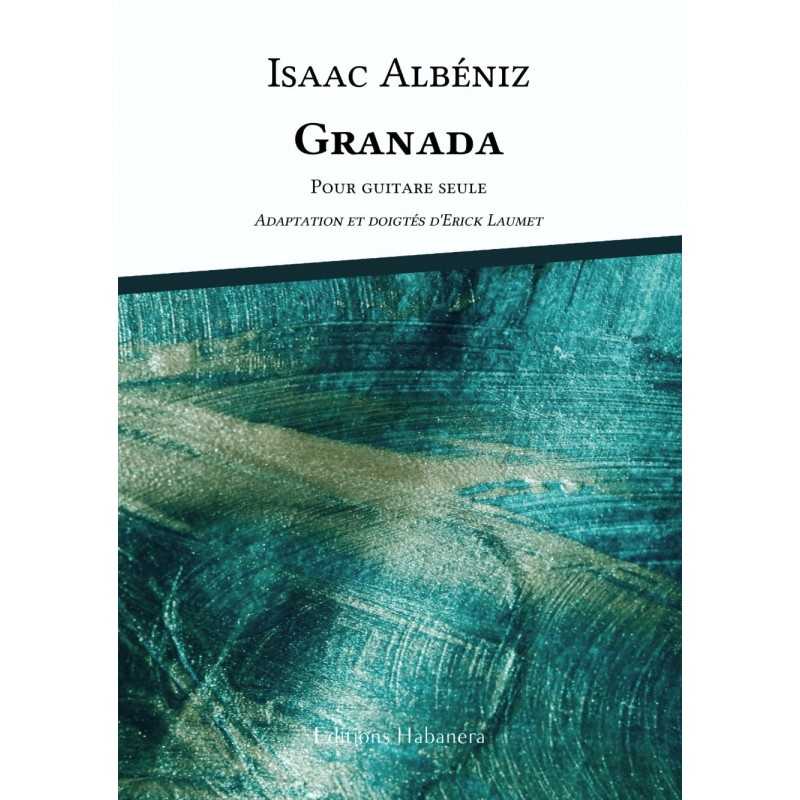 Partition GRANADA Isaac Albéniz Erick Laumet