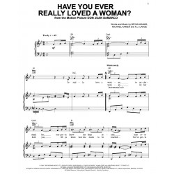 Sheet music HAVE YOU EVER REALLY LOVED A WOMAN Bryan ADAMS