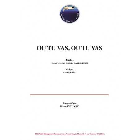 OU TU VAS, OU TU VAS