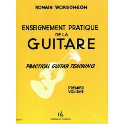 Sheet music ENSEIGNEMENT PRATIQUE DE LA GUITARE VOL.1 Romain WORSCHECH
