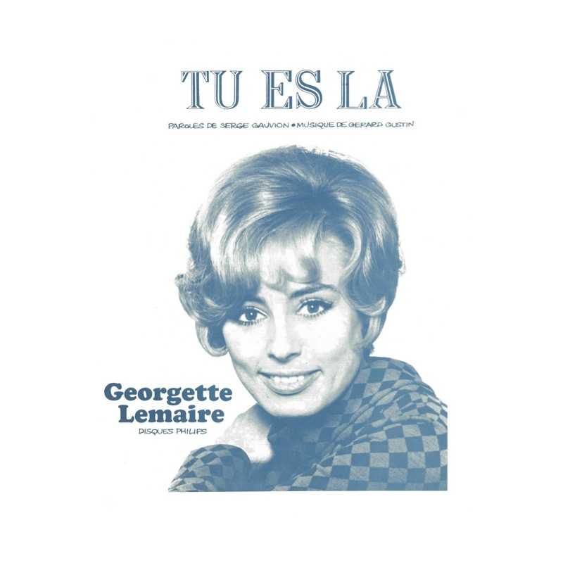 Sheet music PDF TU ES LÀ Georgette LEMAIRE