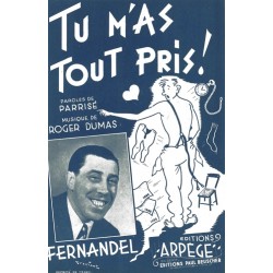Partition PDF TU M'AS TOUT PRIS Fernandel