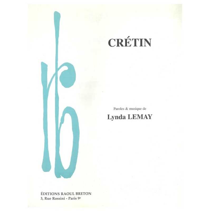 Partition CRÉTIN Lynda LEMAY