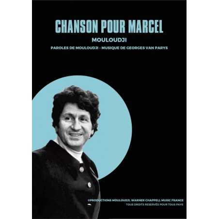 CHANSON POUR MARCEL