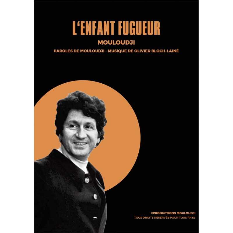Sheet music L'ENFANT FUGEUR MOULOUDJI