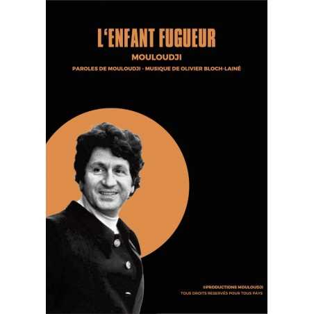 L'ENFANT FUGEUR