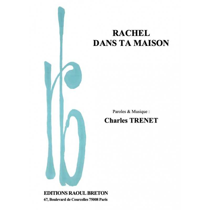 Partition RACHEL DANS TA MAISON Charles Trenet PDF