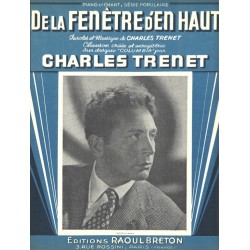 Sheet music DE LA FENÊTRE D'EN HAUT Charles TRENET