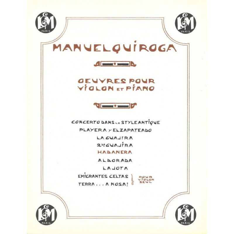 Partition HABANERA Manuel QUIROGA