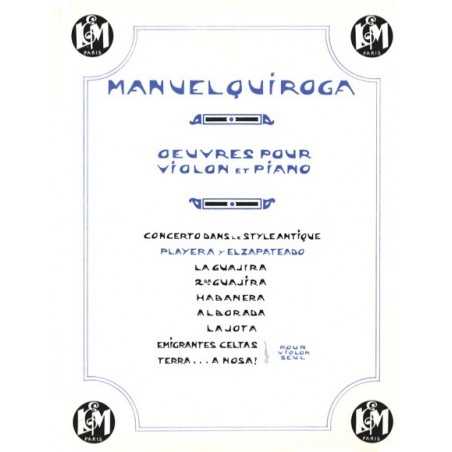 Manuel QUIROGA - LA PLAYERA Y EL ZAPATEADO