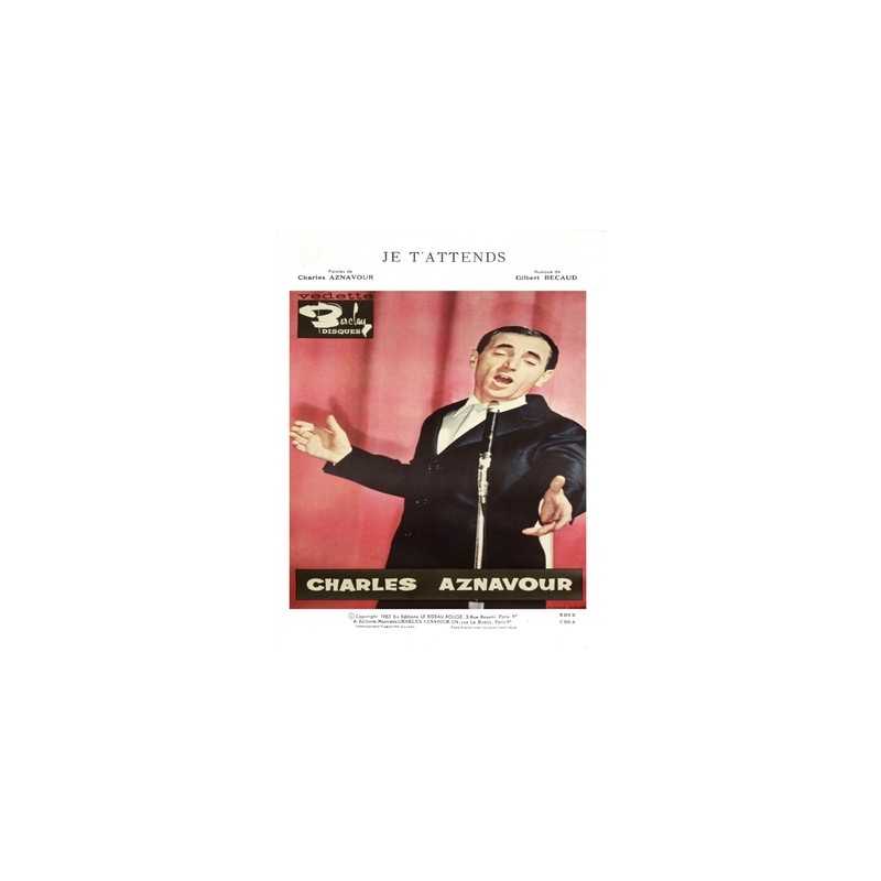Partition JE T'ATTENDS Charles Aznavour