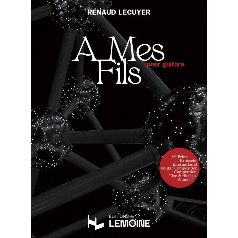 Partition À MES FILS Renaud Lecuyer