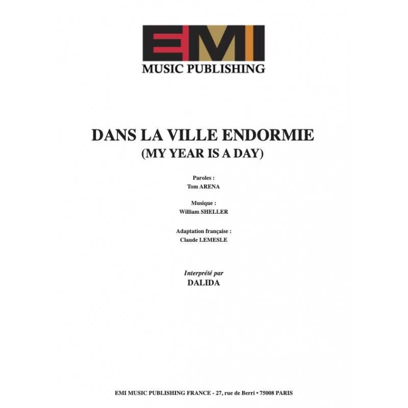 Sheet music DANS LA VILLE ENDORMIE (MY YEAR IS A DAY) DALIDA pdf