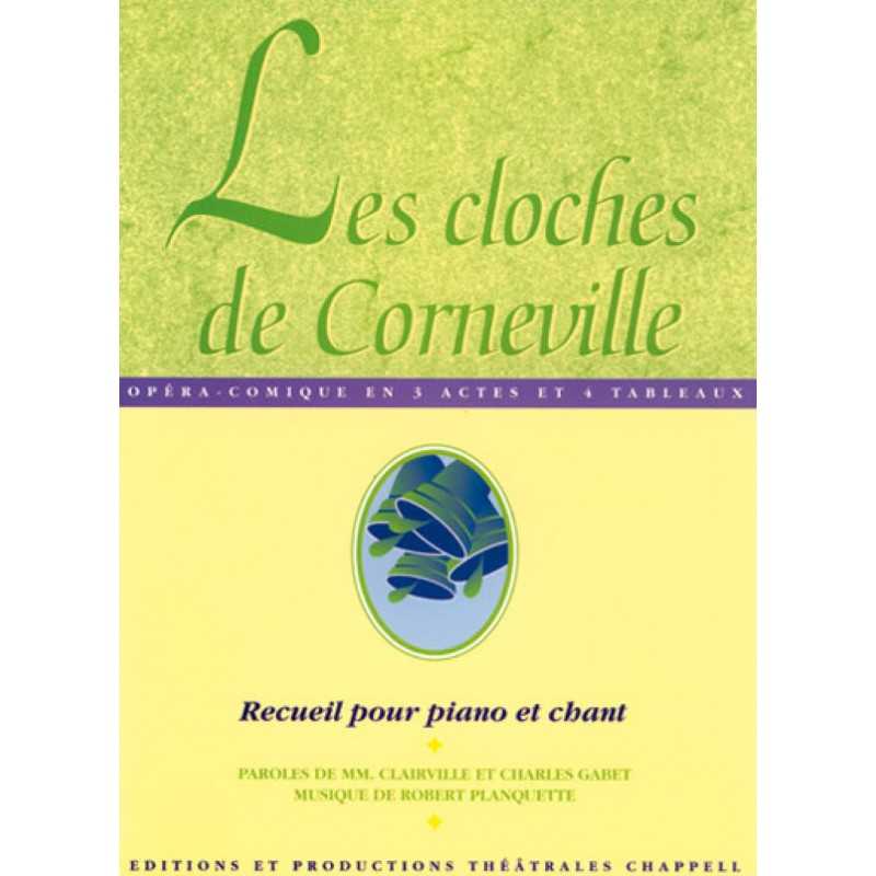 Sheet music LES CLOCHES DE CORNEVILLE Robert Planquette