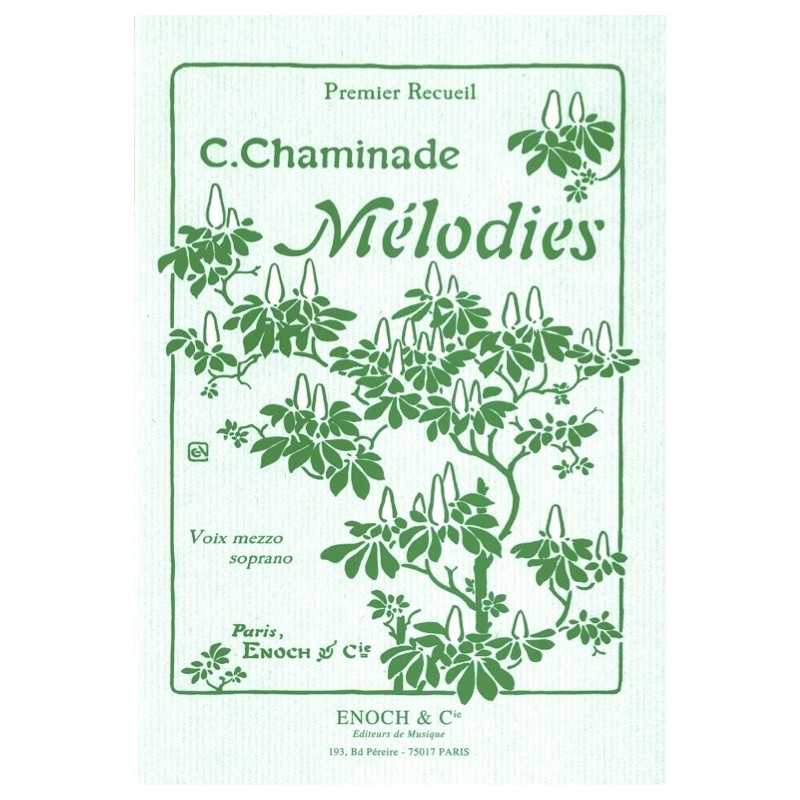 Partition MÉLODIES 1ER RECUEIL Cécile Chaminade