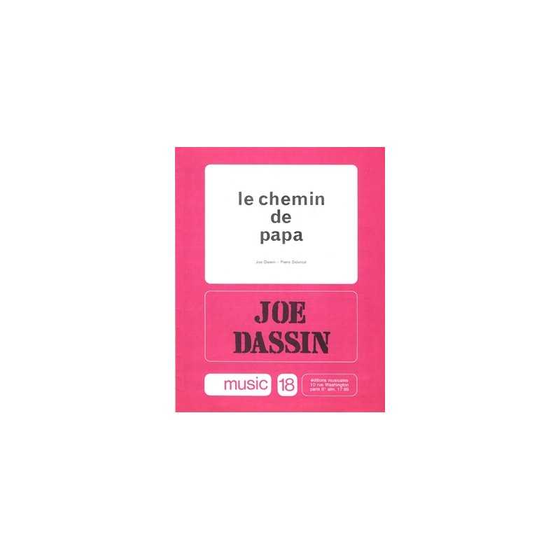 Partition LE CHEMIN DE PAPA Joe Dassin pdf