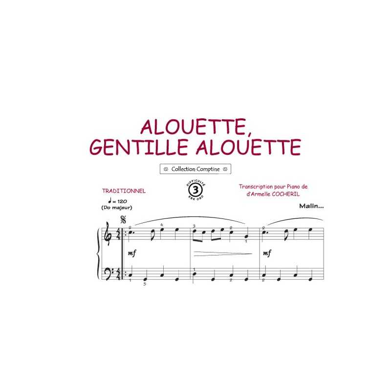 Partition ALOUETTE GENTILLE ALOUETTE pdf