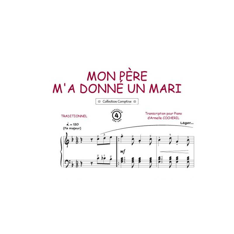 Sheet music MON PÈRE M'A DONNÉ UN MARI pdf