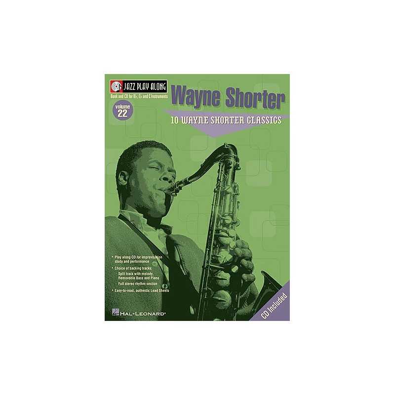 JAZZ PLAY ALONG VOL.22 : WAYNE SHORTER (+ CD)