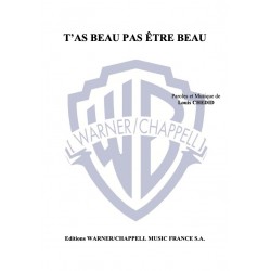 Sheet music T'AS BEAU PAS ÊTRE BEAU Louis Chedid pdf