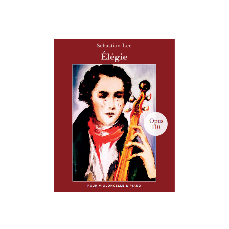 Partition ÉLÉGIE OPUS 110 Sebastien Lee