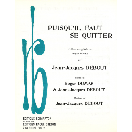 PUISQU'IL FAUT SE QUITTER